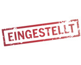 Schriftzug "Eingestellt"