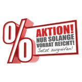 Aktion nur solange Vorrat reicht, Rabattaktion, Prozente