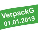 Neues Verpackungsgesetz, gültig ab dem 01.01.2019